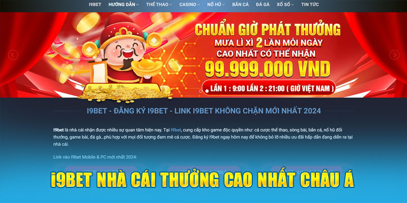 i9bet nhà cái thưởng cao nhất châu Á